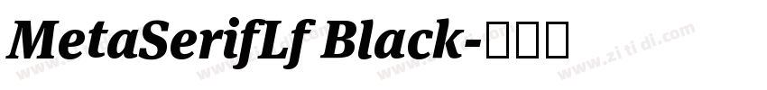 MetaSerifLf Black字体转换